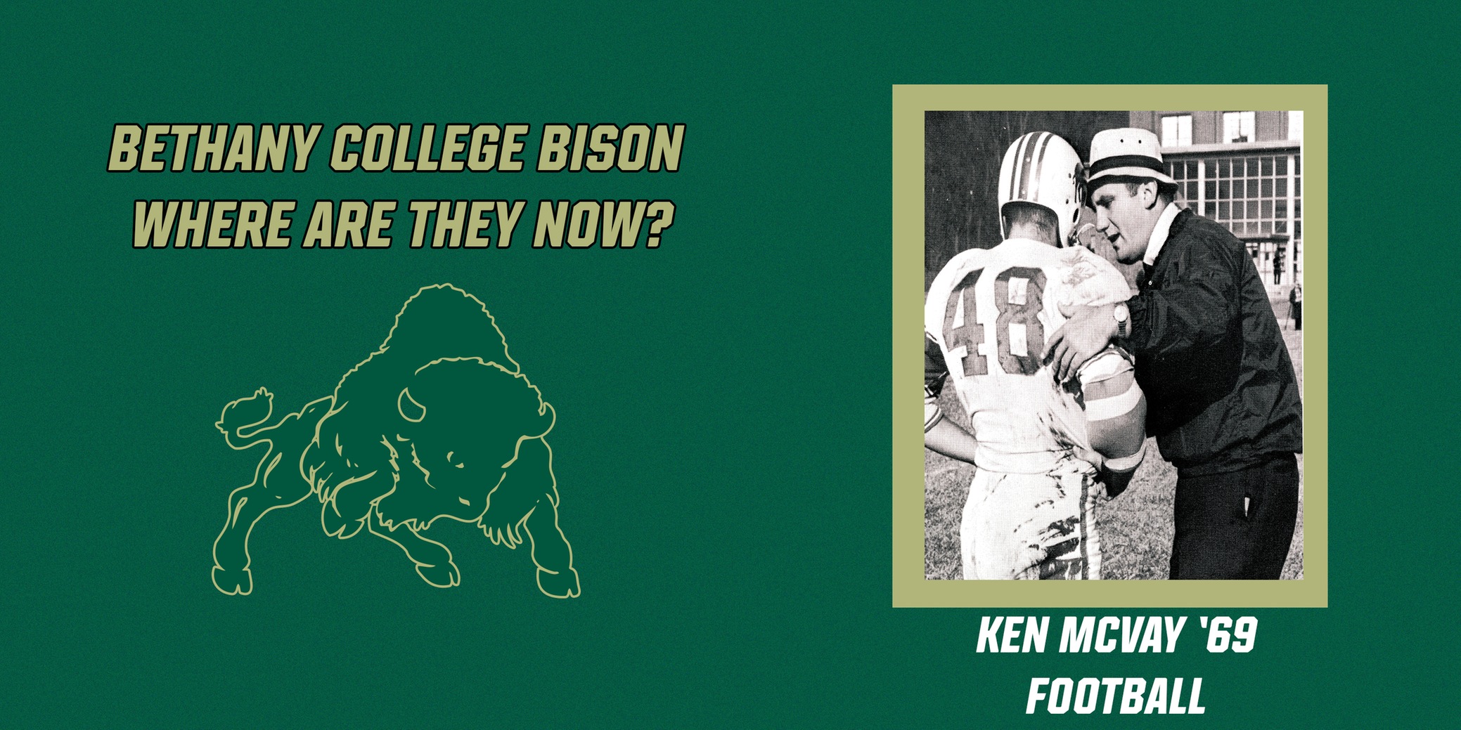 Where Are They Now Series - Ken McVay 69', Football