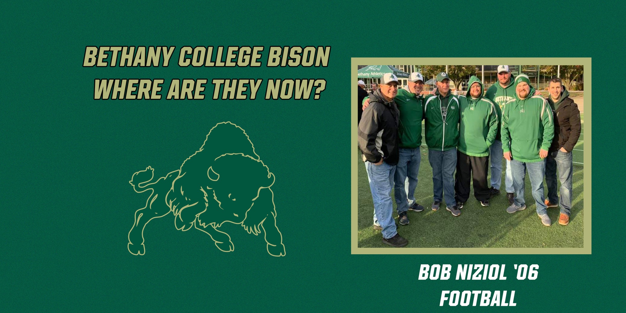 Where Are They Now Series - Bob Niziol '06, Football